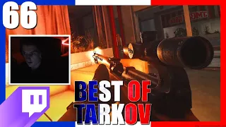 MAGNIFIQUE TIR ! #66 - Best Of Tarkov FR / Francophone