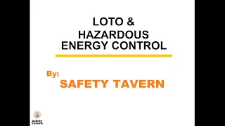 Lockout Tagout & Hazardous Energy Control 2020, OSHA 1926, Safety Tavern