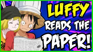 What If Luffy Actually Read The Newspaper??