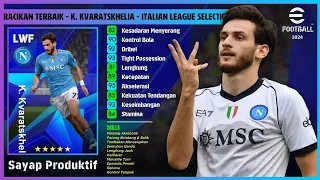 Racikan Terbaik K. Kvaratskhelia dari Italian League Selection di eFootball™ 2024 Mobile