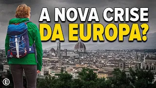 O que está Acontecendo na EUROPA?