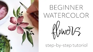 How to Paint an Easy Watercolor Flower & Leaves | Step-by-Step Watercolor Floral Beginner Tutorial