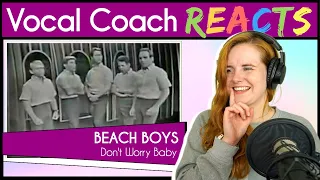 Vocal Coach reacts to the Beach Boys - Don't Worry Baby