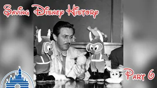 Saving Disney History - Part 6 (The Disney That Never Was)