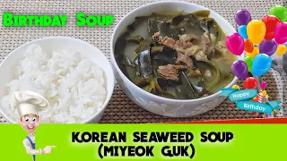 KOREAN SEAWEED SOUP (MIYEOK GUK)