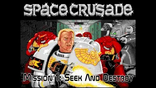 (Amiga) Space Crusade - Mission 01: Seek and destroy (No commentary)