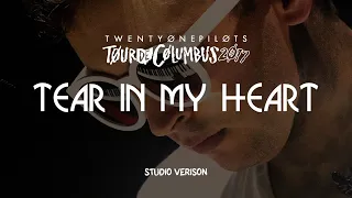twenty one pilots - Tear In My Heart (Tour de Columbus Studio Version)