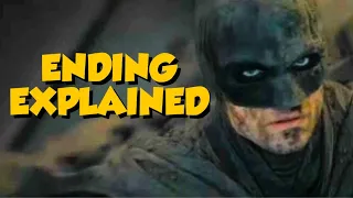 The Batman Ending Explained