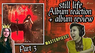 Opeth - Still Life | Album Reaction + Album Review (Part 3)