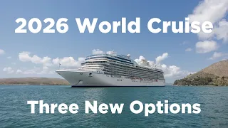 2026 World Cruise Sneak Peak!  Oceania, Crystal, Holland America!