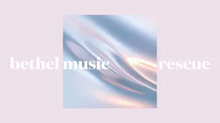 bethel music & lauren diagle - rescue (slowed)