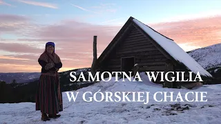 Lonely Christmas Eve in a mountain cabin - traditional dinner in Beskid Mountains || Winter Solstice