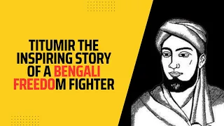 Titumir The Inspiring Story of a Bengali Freedom Fighter | Anythink Library