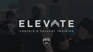 Elevate: Contain and Callout Training with the Marana Police Department