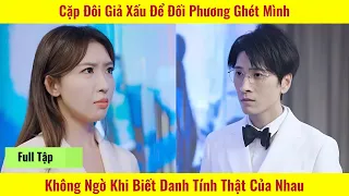 Cặp đôi giả xấu đi xem mắt không ngờ khi biết danh tính thật của nhau