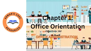 Office Orientation CSEC OFFICE ADMINISTRATION