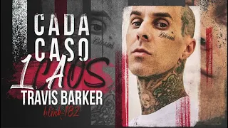 TRAVIS BARKER (BLINK-182) - CADA CASO UM CAOS - legendas em  inglês