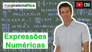 Matemática Básica - Aula 5 - Expressões numéricas