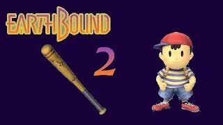 CRACKED BAT (Gingah Ninja Plays Earthbound #2)