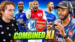 DEBATE: Our ALL TIME Combined Arsenal & Chelsea XI