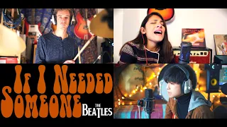If I Needed Someone (The Beatles Cover)