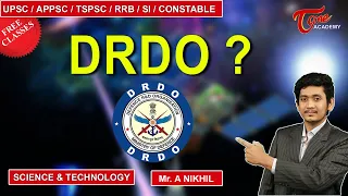 DRDO | Science & Technology | Nikhil | Tone Academy