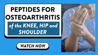 Peptides for osteoarthritis of the knee, hip and shoulder