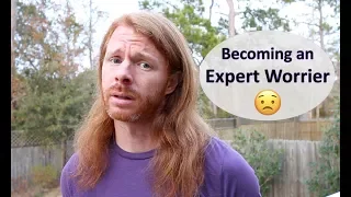 How to Become an Expert Worrier - Ultra Spiritual Life episode 92