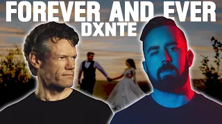 Randy Travis ft Brent Morgan - Forever and Ever (EXTENDED VERSION)(DXNTE MASHUP)