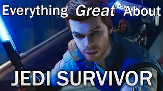 Everything GREAT About Jedi Survivor!