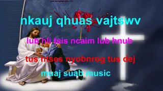 Nkauj qhuas vajtswv _ lub hli tsis ncaim lub hnub. Tug ntses nyob nrog tug dej