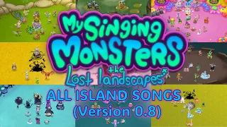 My Singing Monsters: The Lost Landscapes - All Island Songs (Version 0.8)