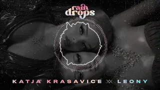 Katja Krasavice x Leony - Raindrops (International Version)