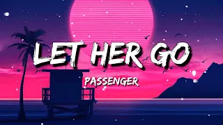 Passenger Let Her Go Lyric | Ed Sheeran , One Direction Lyric Mix