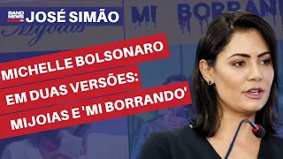 José Simão: Michelle Bolsonaro em duas versões: Mijoias e 'Mi borrando'