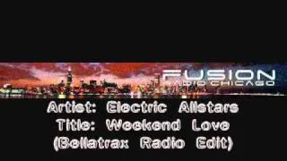 Electric Allstars Ft. Mia - Weekend Love (Bellatrax Radio Edit)