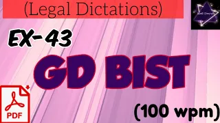 Ex-43 #100wpm GD BIST LEGAL DICTATION #allahabadhighcourt #legaldictation  #femalevoice #aps