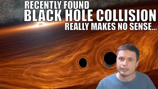 Most Unexpected Black Hole Collision Detected - Should This Even Exist?