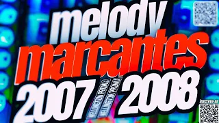 MELODY MARCANTES ((2007❌2008)) SÓ AS PEDRADAS!!! PRA RELEMBRAR!!!