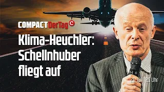 Klima-Heuchler: Schellnhuber fliegt auf!