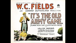 W.C. Fields in "It's the Old Army Game" (1926)