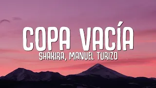 [1 Hour] Shakira, Manuel Turizo - Copa Vacía (Letra / Lyrics) New Song 2023