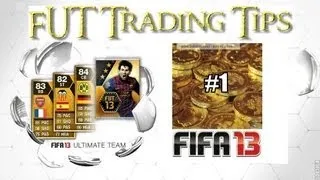 FIFA 13 Ultimate Team Trading Tips Episode 1 - Quick & Easy Profit