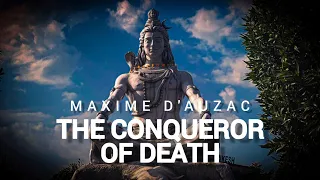 The Conqueror Of Death - Maxime D'Auzac