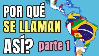 Por qué se llaman así los países latinoamericanos ? (Parte 1)