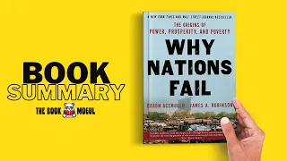 Why Nations Fail by Daron Acemoglu and James A  Robinson