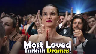 Top 6 Most Loved Turkish Drama Series with Final English Subtitles