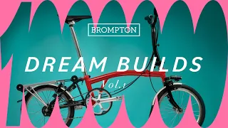 Dream build - Vol.1 The Millionth Brompton