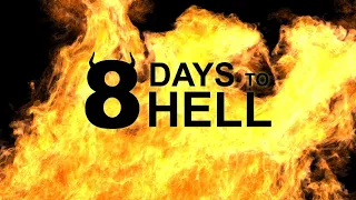 8 Days To Hell | Official Trailer | Horror Brains