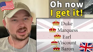 American Reacts to British Nobility Ranks Explained